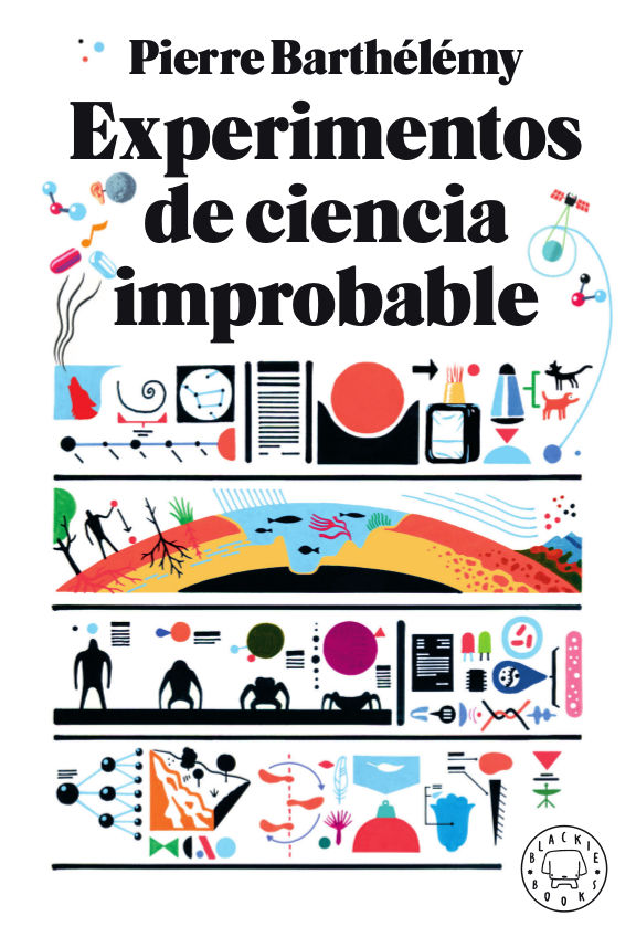 EXPERIMENTOS DE CIENCIA IMPROBABLE. 