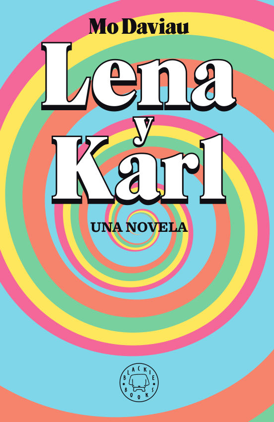 LENA Y KARL. UNA NOVELA