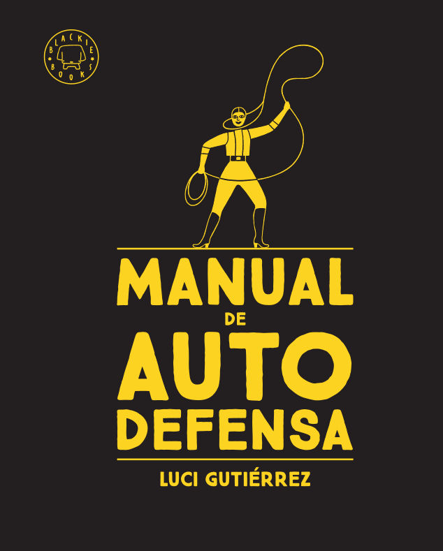 MANUAL DE AUTODEFENSA. 