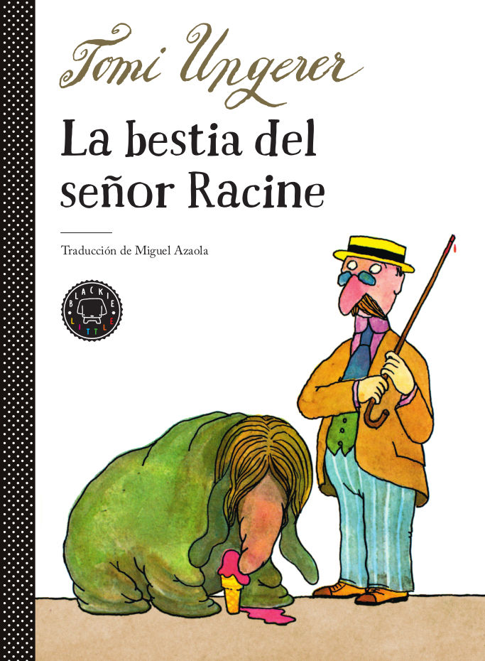 LA BESTIA DEL SEÑOR RACINE. 