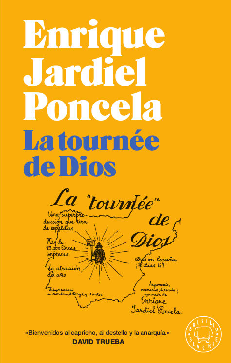 LA TOURNÉE DE DIOS. 