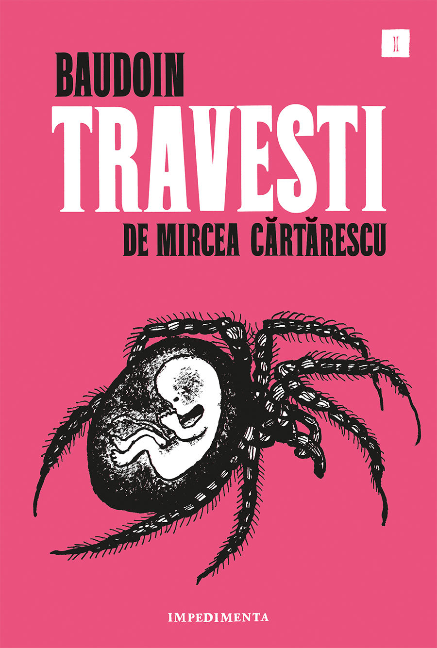 TRAVESTI. DE MIRCEA CARTARESCU