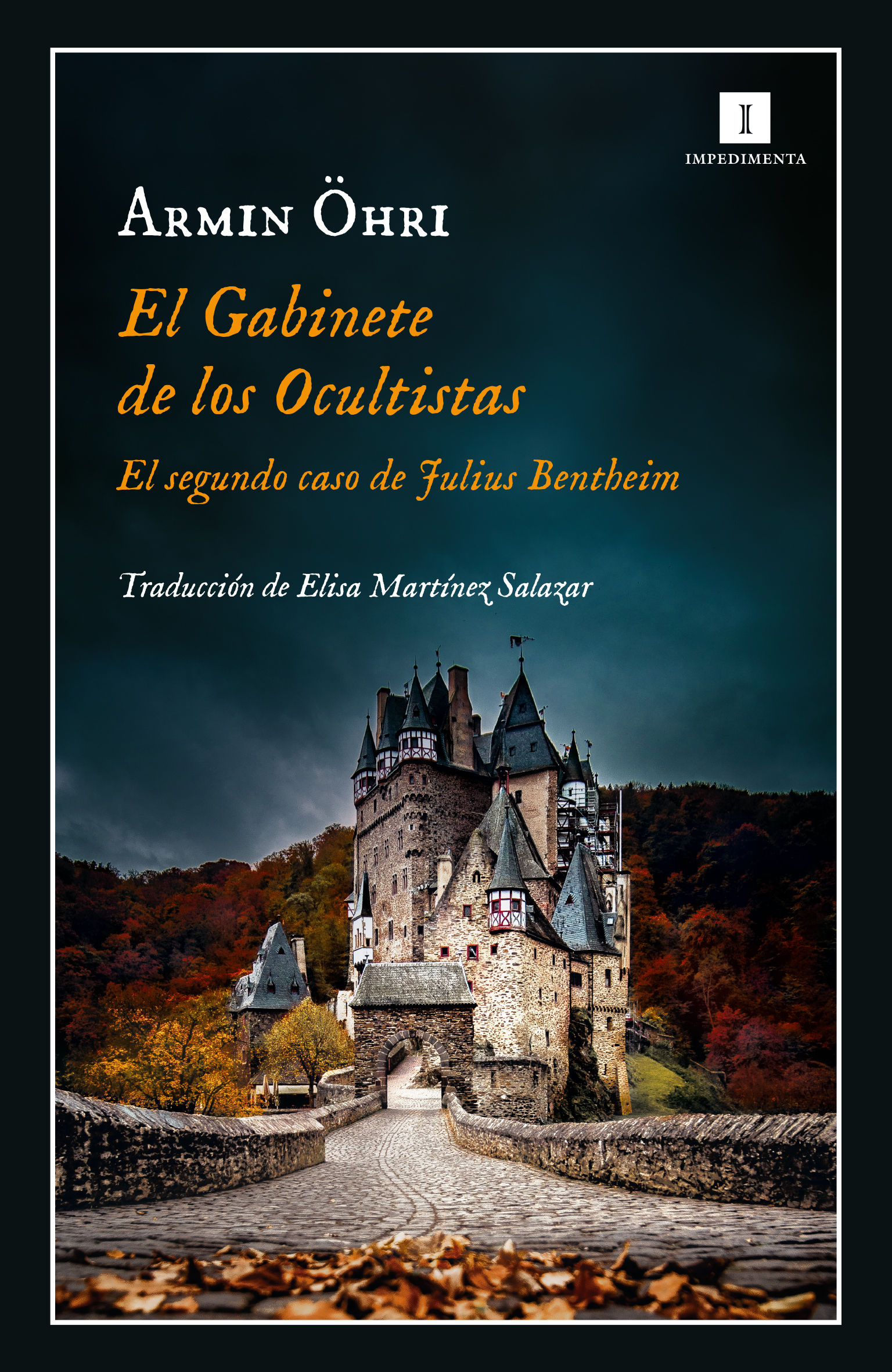 EL GABINETE DE LOS OCULTISTAS. EL SEGUNDO CASO DE JULIUS BENTHEIM