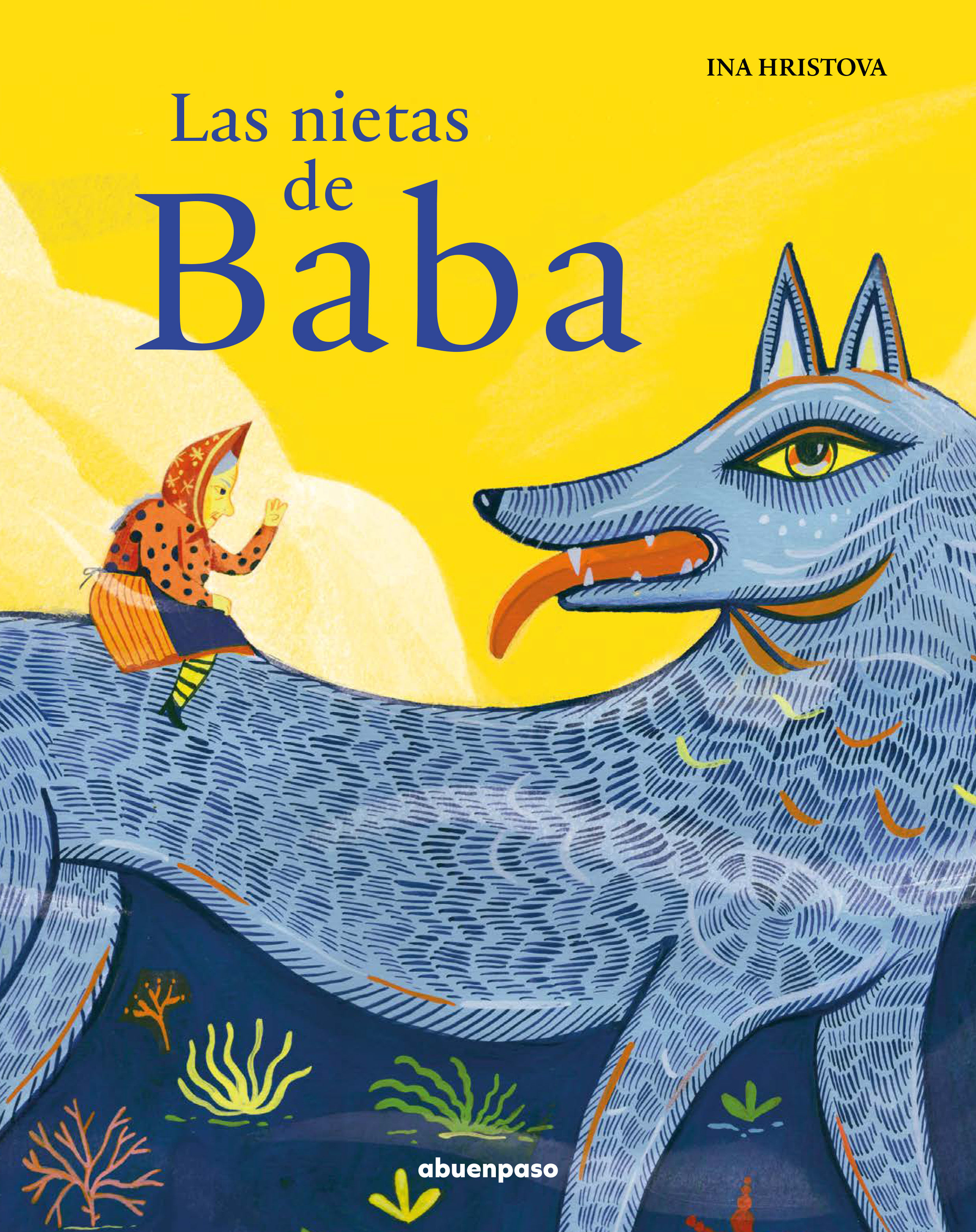 LAS NIETAS DE BABA. 