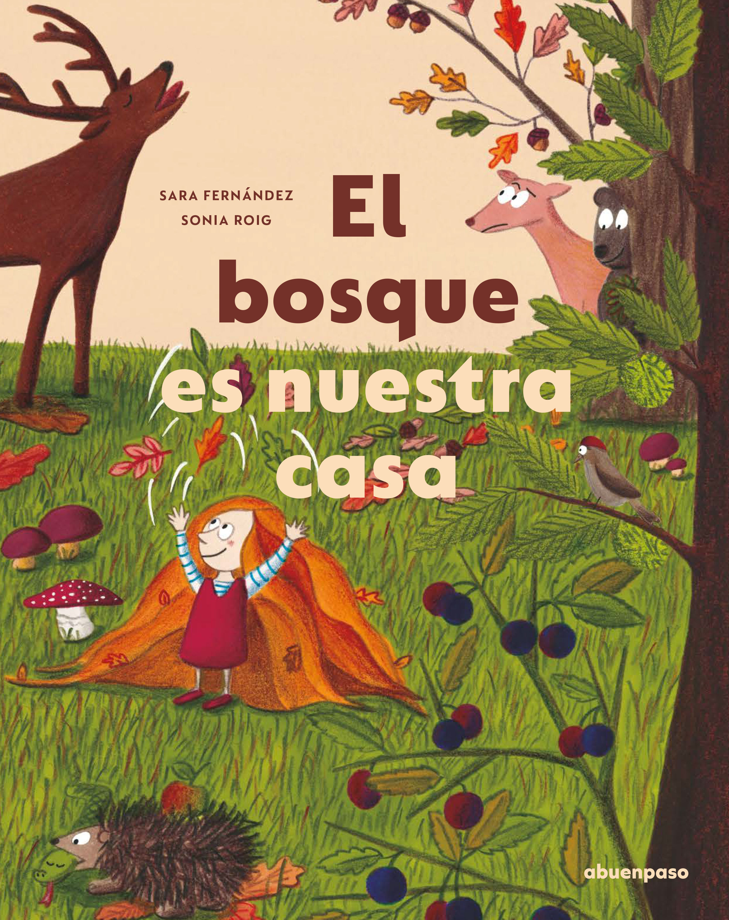 EL BOSQUE ES NUESTRA CASA. 