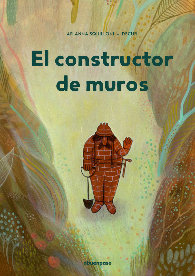 EL CONSTRUCTOR DE MUROS. 