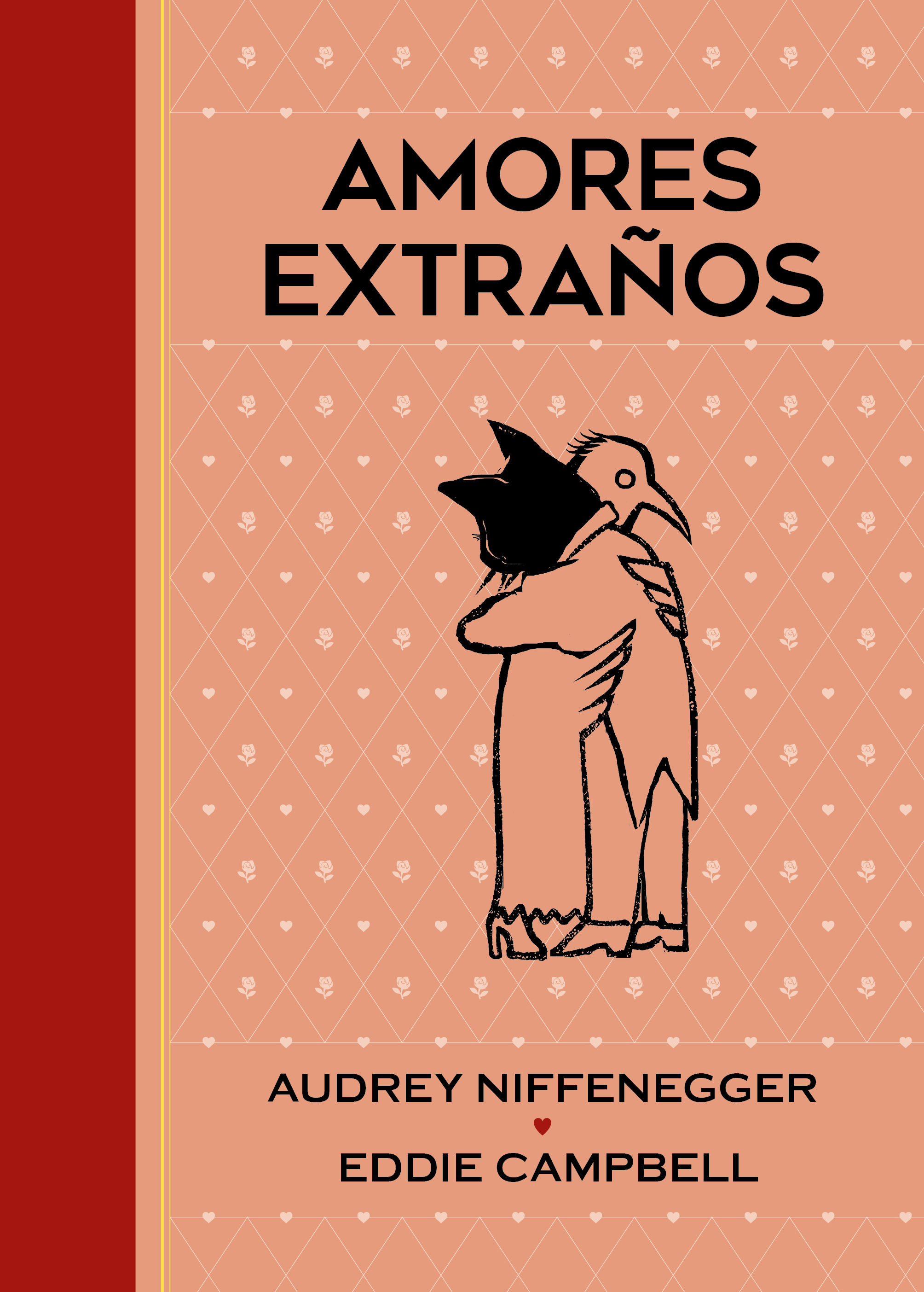 AMORES EXTRAÑOS. 