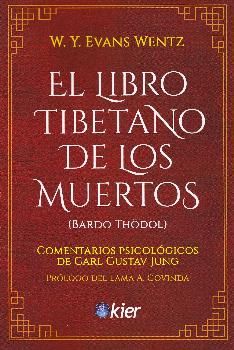EL LIBRO TIBETANO DE LOS MUERTOS