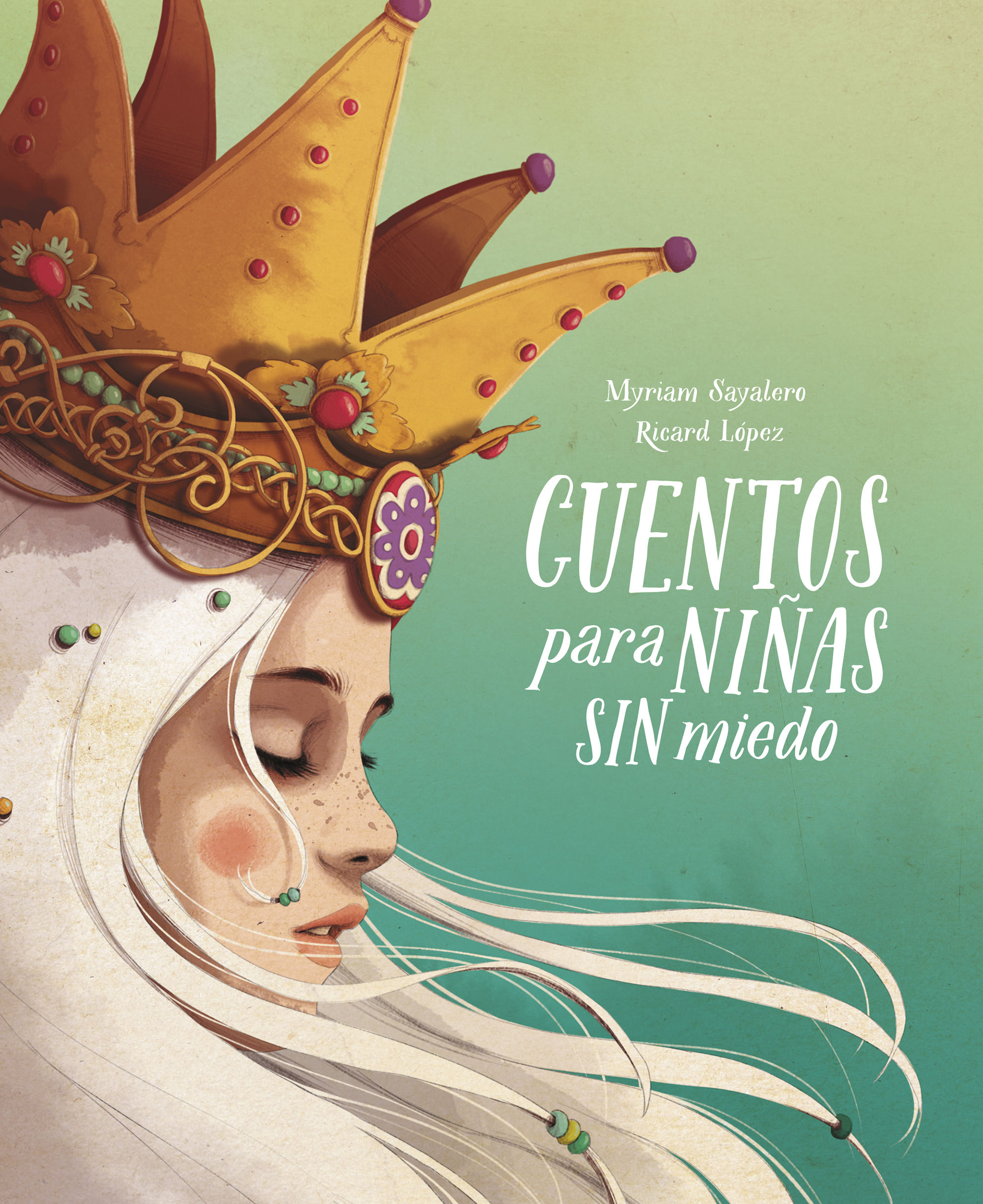 CUENTOS PARA NIÑAS SIN MIEDO.