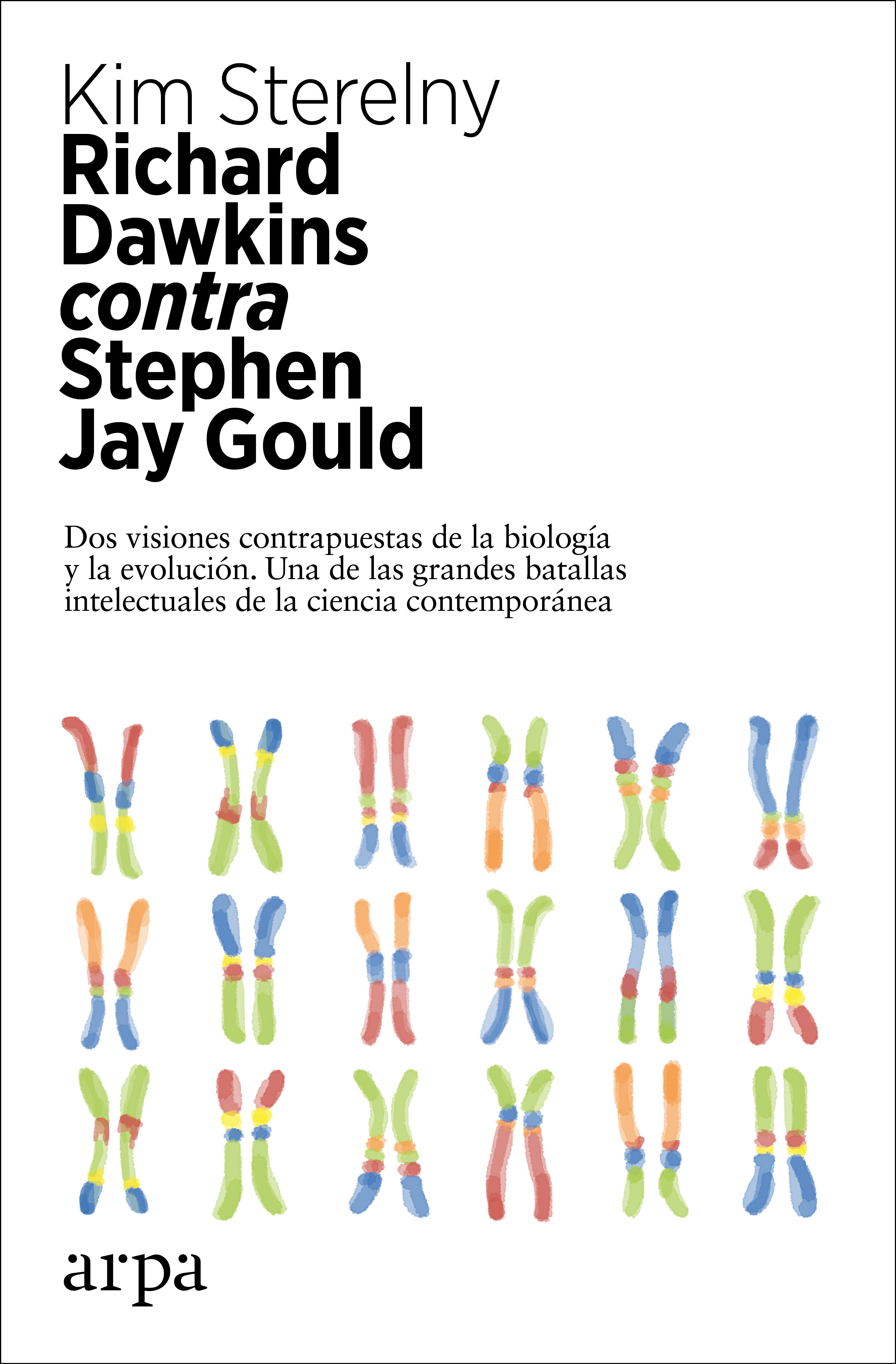 RICHARD DAWKINS CONTRA STEPHEN JAY GOULD. 