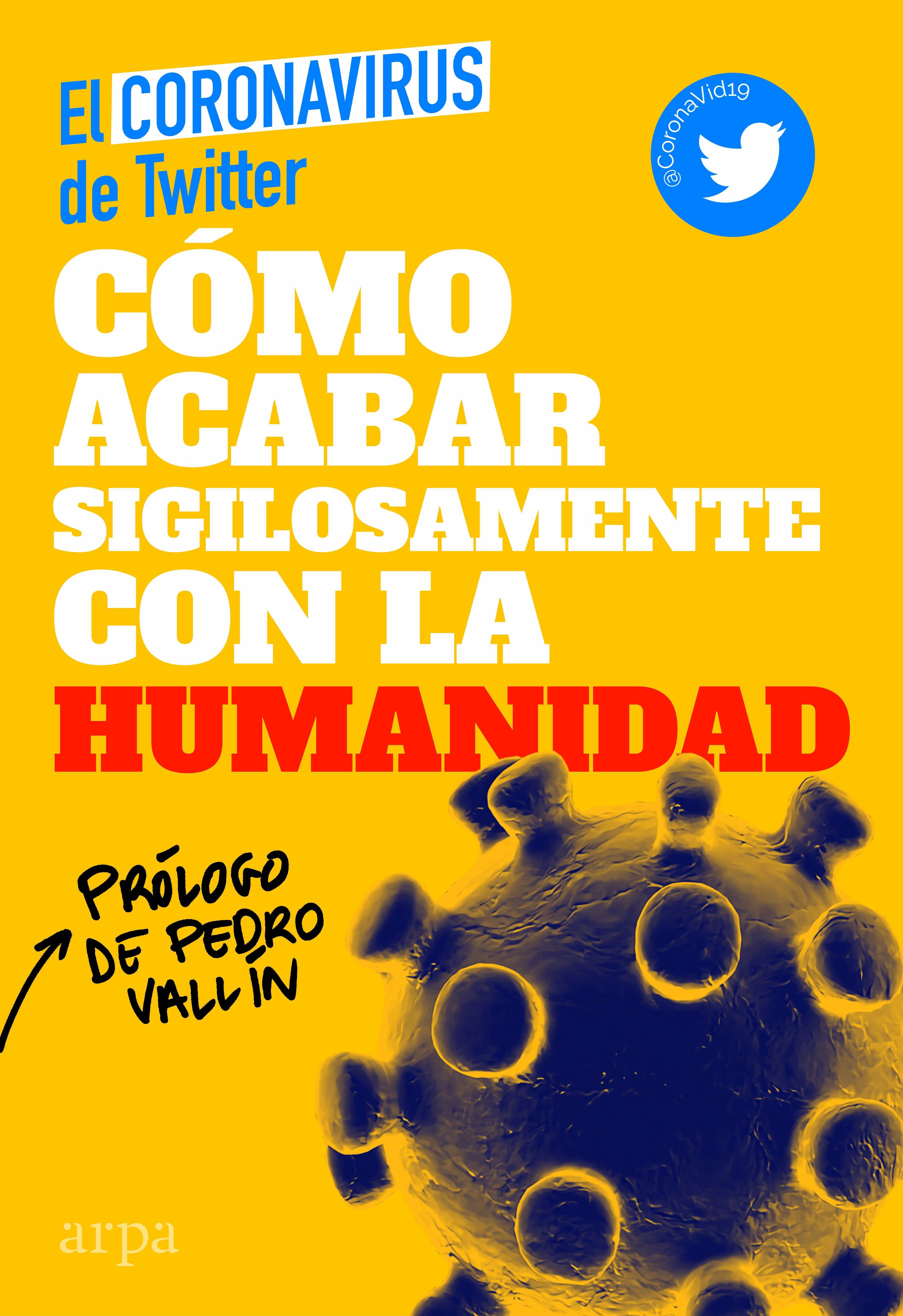 CÓMO ACABAR SIGILOSAMENTE CON LA HUMANIDAD. 