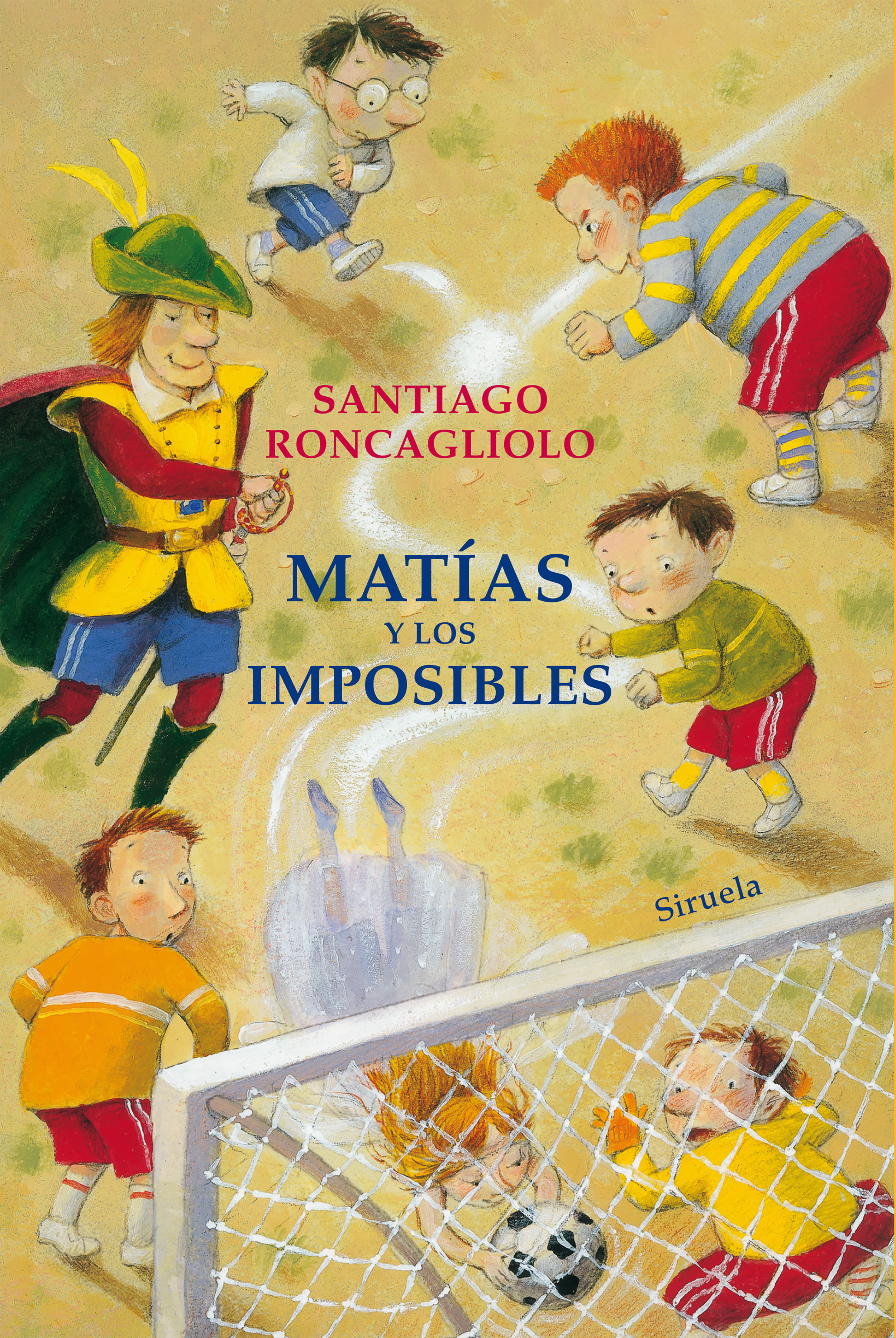 MATÍAS Y LOS IMPOSIBLES. 