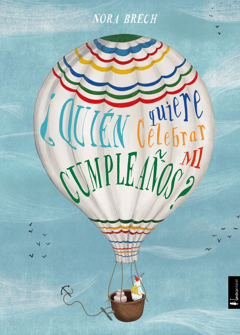 ¿QUIÉN QUIERE CELEBRAR MI CUMPLEAÑOS?.