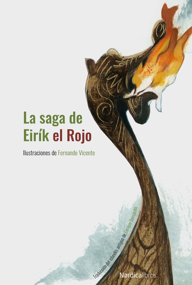 LA SAGA DE EIRÍK EL ROJO. 