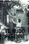 EL NUDO PERENNE I