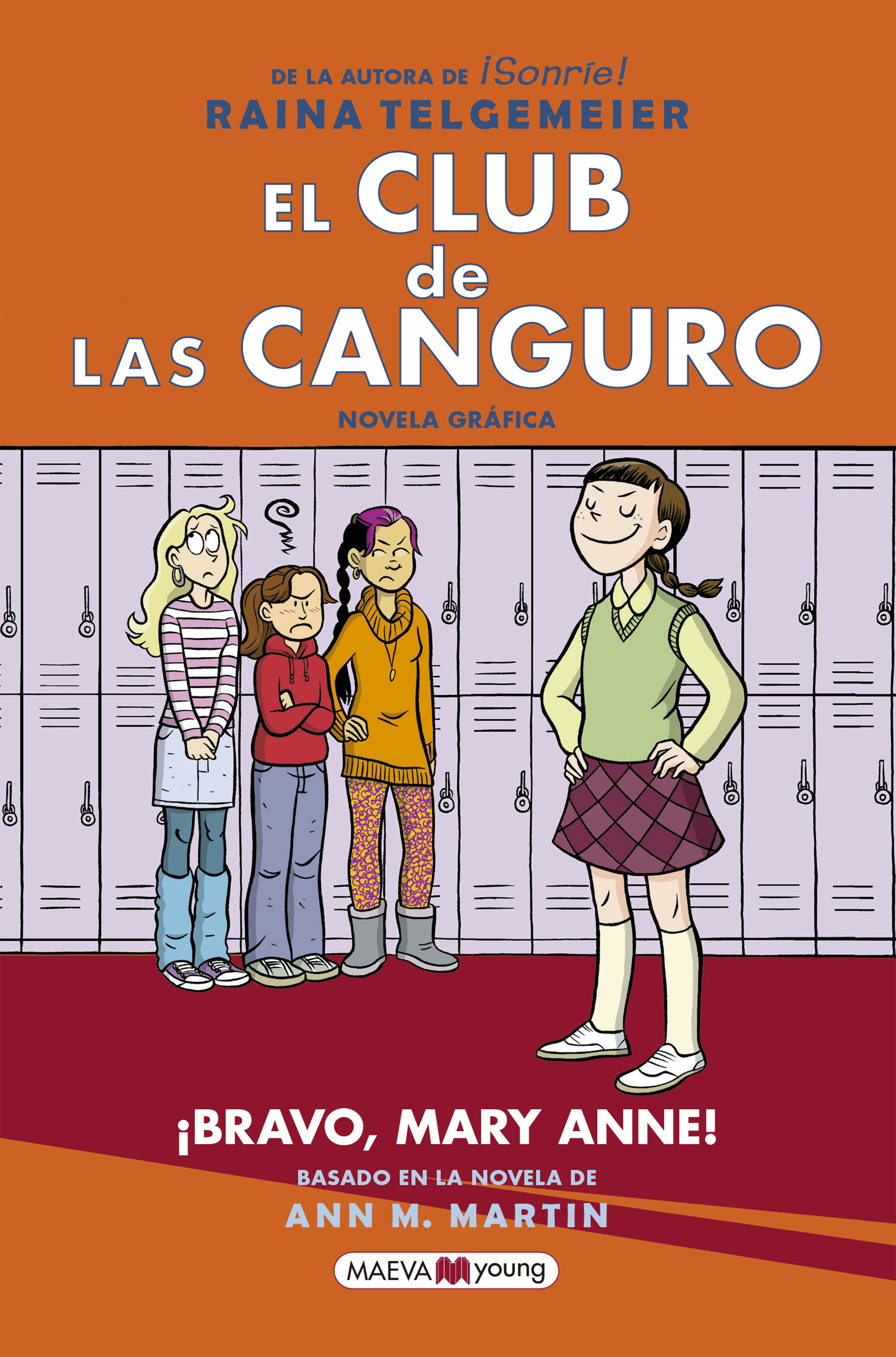 EL CLUB DE LAS CANGURO 3. ¡BRAVO, MARY ANNE!
