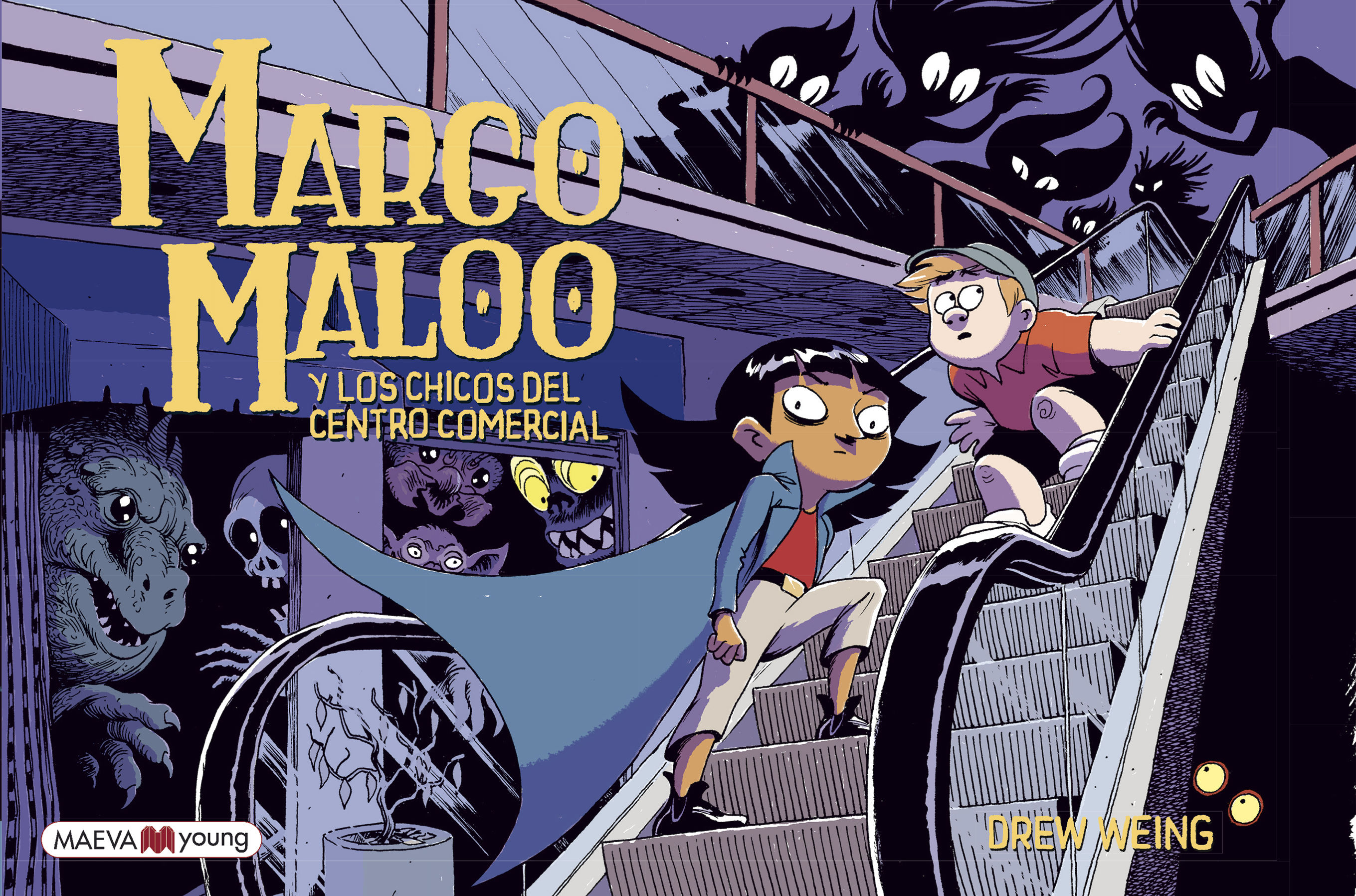 MARGO MALOO Y LOS CHICOS DEL CENTRO COMERCIAL. UNA NOVELA GRÁFICA LLENA DE AVENTURAS Y CRIATURAS MISTERIOSAS.