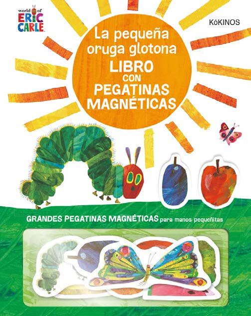 LA PEQUEÑA ORUGA GLOTONA CON PEGATINAS MAGNÉTICAS. 