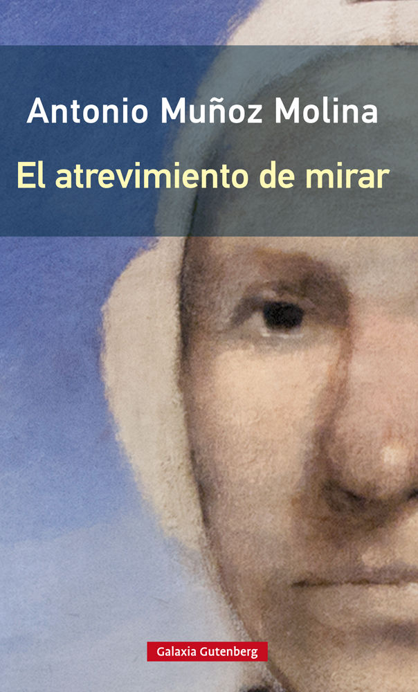 EL ATREVIMIENTO DE MIRAR. 