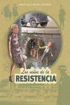 LOS NIÑOS DE LA RESISTENCIA 4
