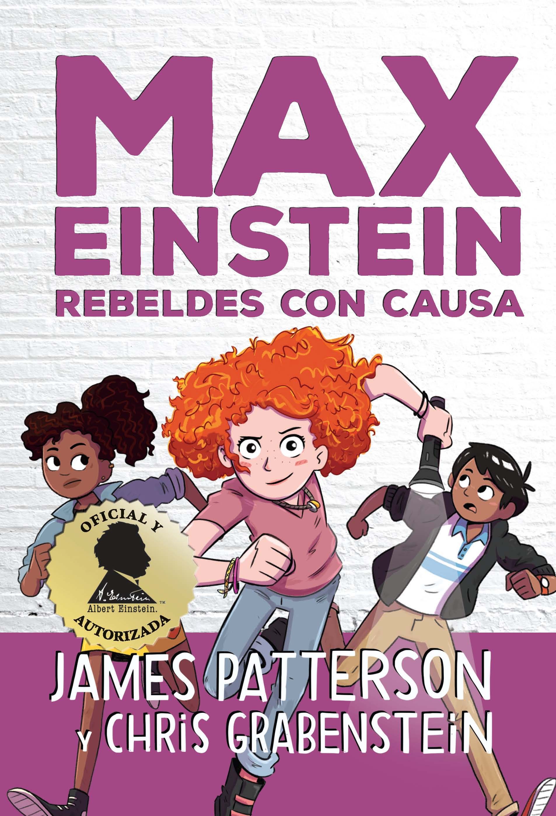 MAX EINSTEIN. REBELDES CON CAUSA. 