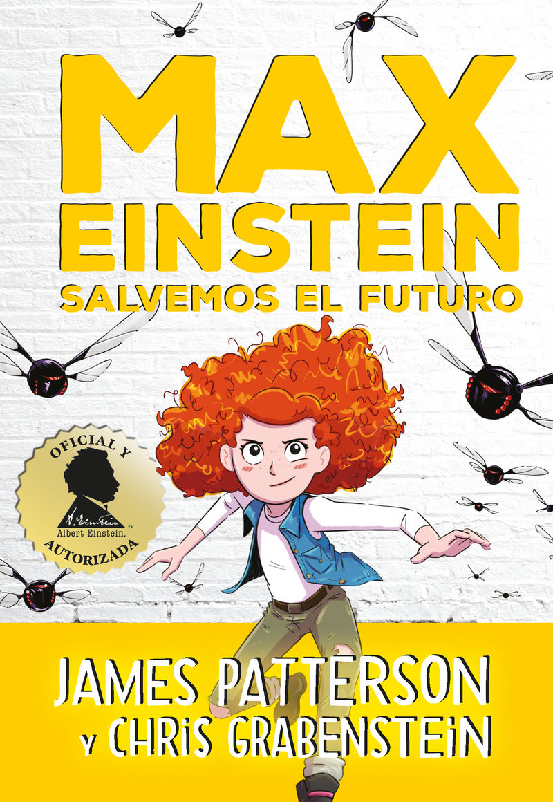 MAX EINSTEIN. SALVEMOS EL FUTURO. 