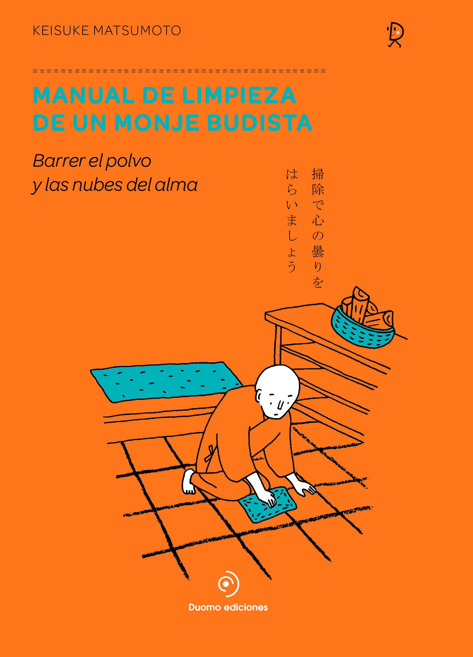 MANUAL DE LIMPIEZA DE UN MONJE BUDISTA