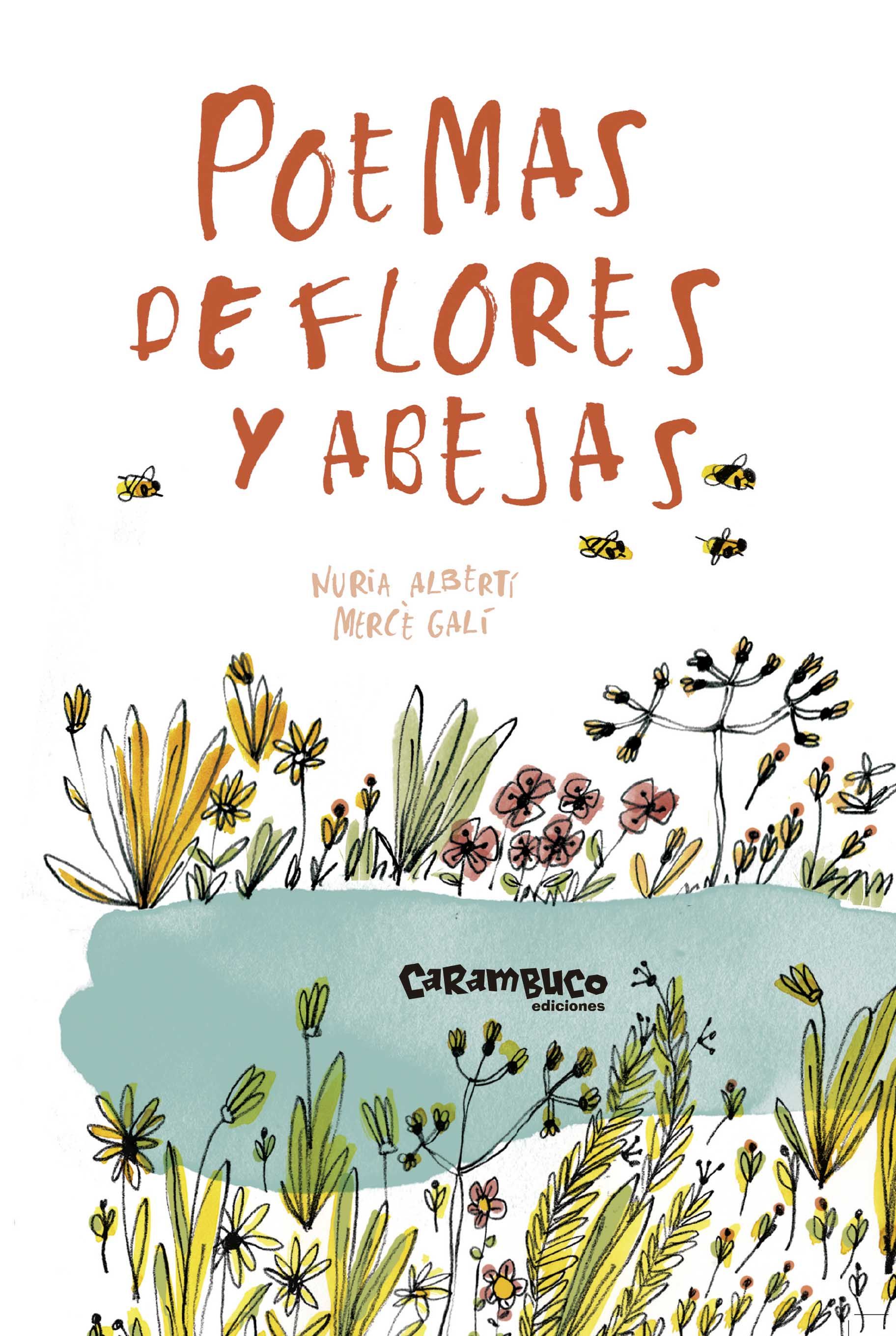 POEMAS DE FLORES Y ABEJAS. 