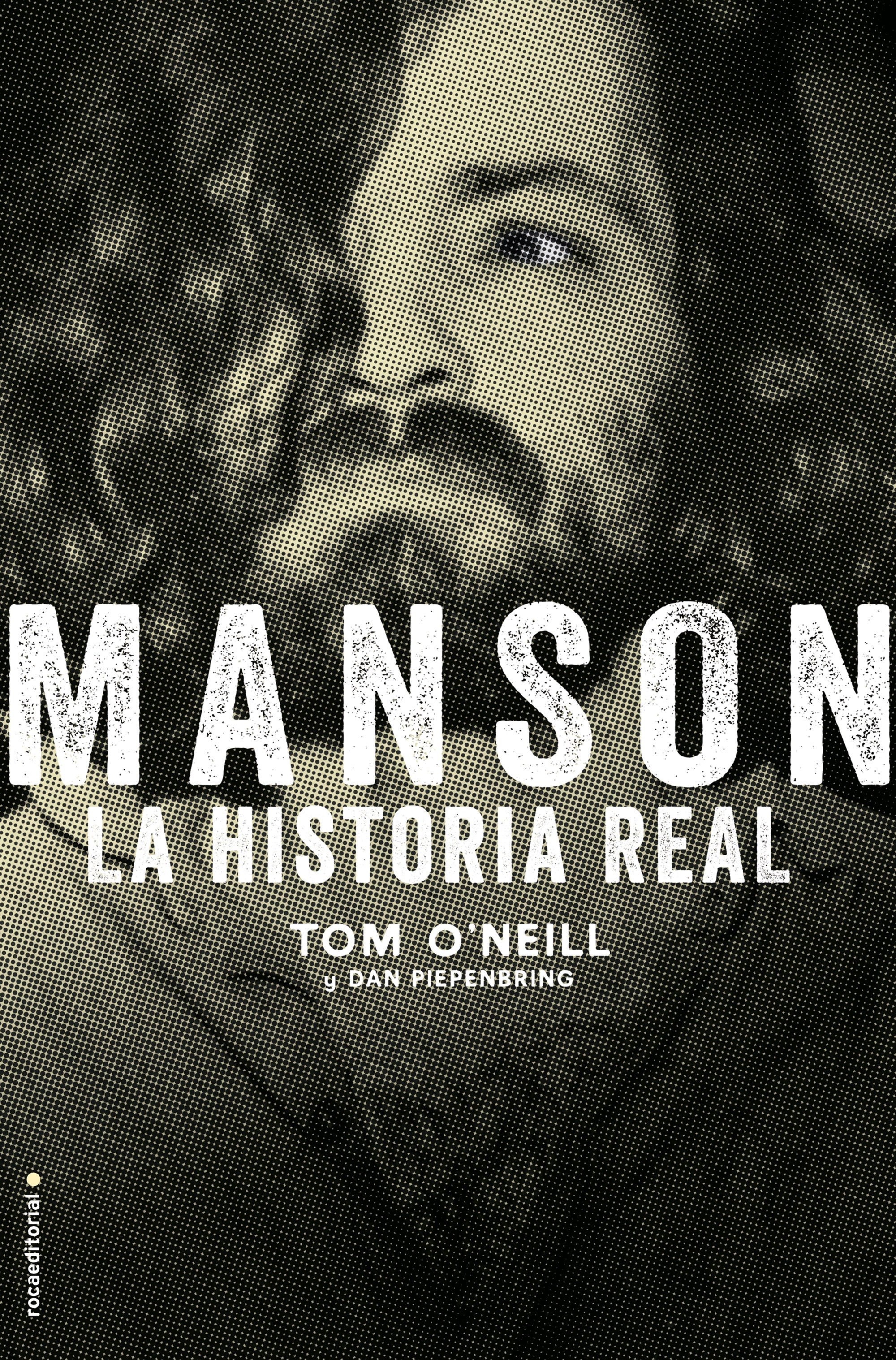 MANSON. LA HISTORIA REAL. 