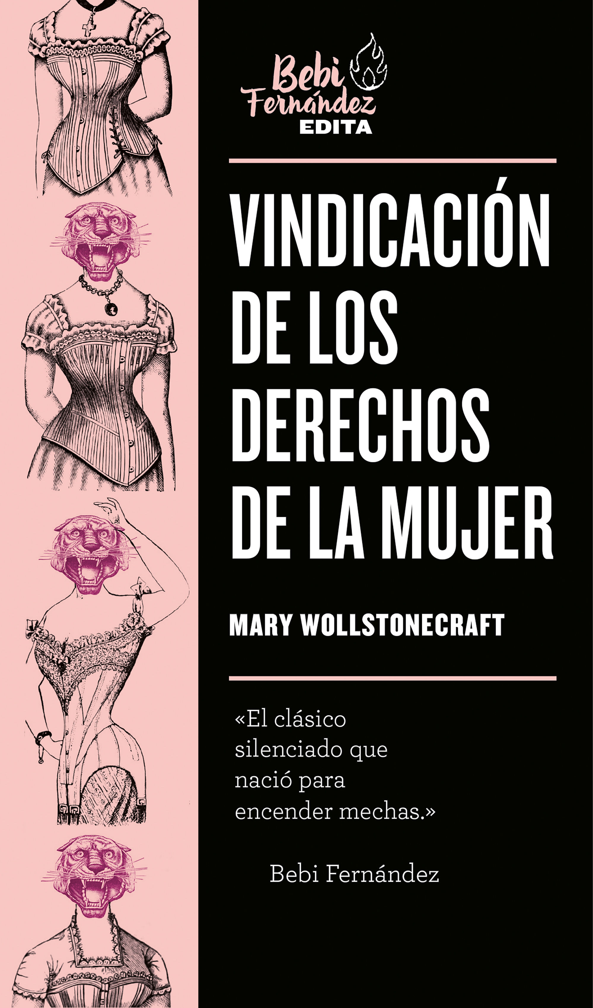 VINDICACIÓN DE LOS DERECHOS DE LA MUJER. 