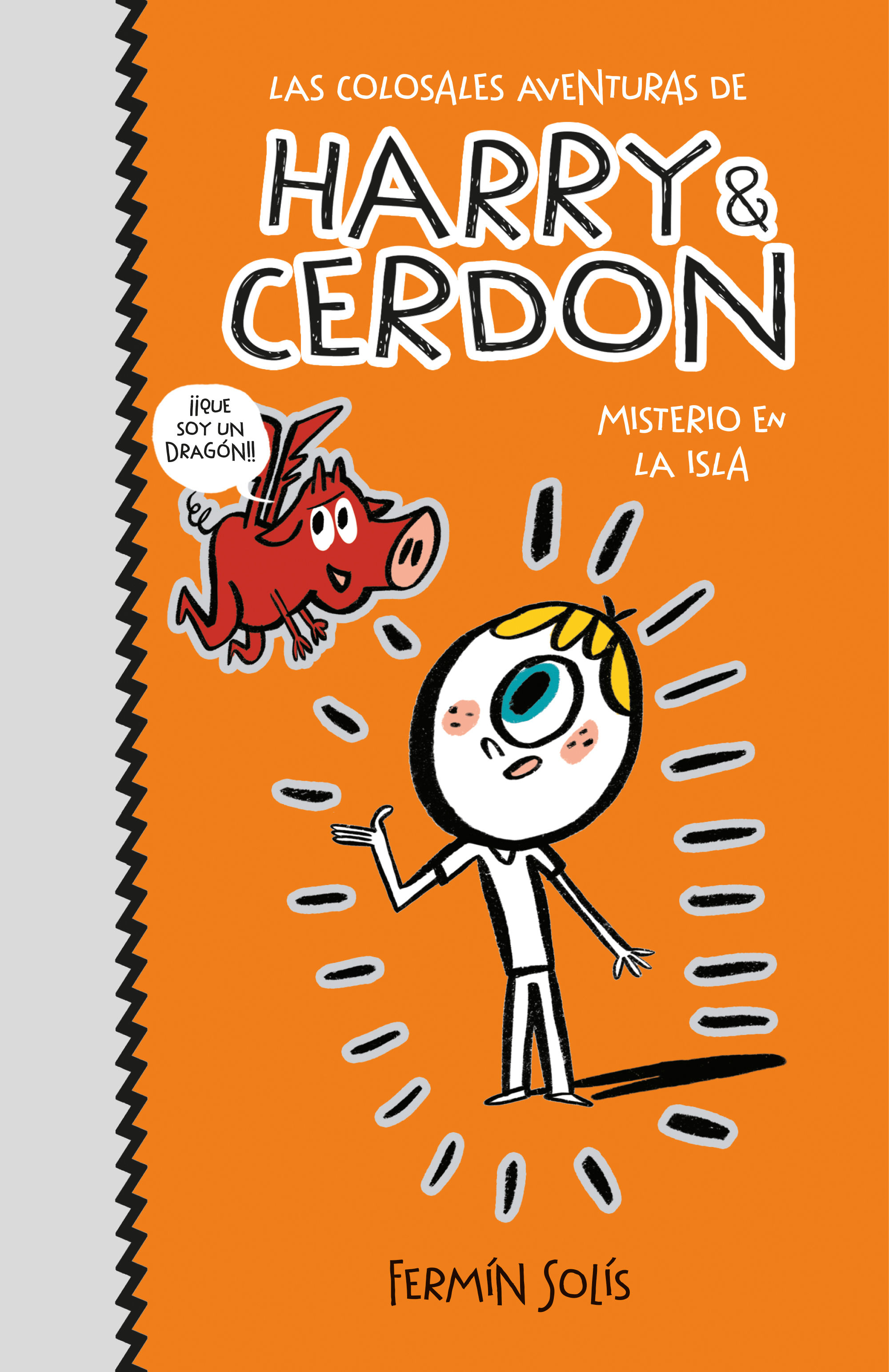 MISTERIO EN LA ISLA (LAS COLOSALES AVENTURAS DE HARRY & CERDON 2). LAS COLOSALES AVENTURAS DE HARRY & CERDON 2