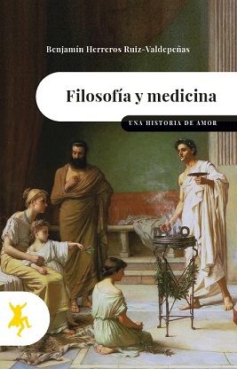 FILOSOFÍA Y MEDICINA. UNA HISTORIA DE AMOR