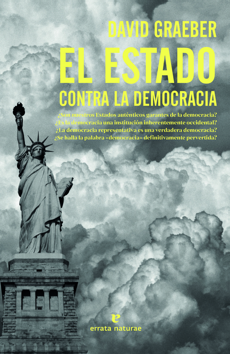 EL ESTADO CONTRA LA DEMOCRACIA. 