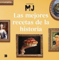 LAS MEJORES RECETAS DE LA HISTORIA. 