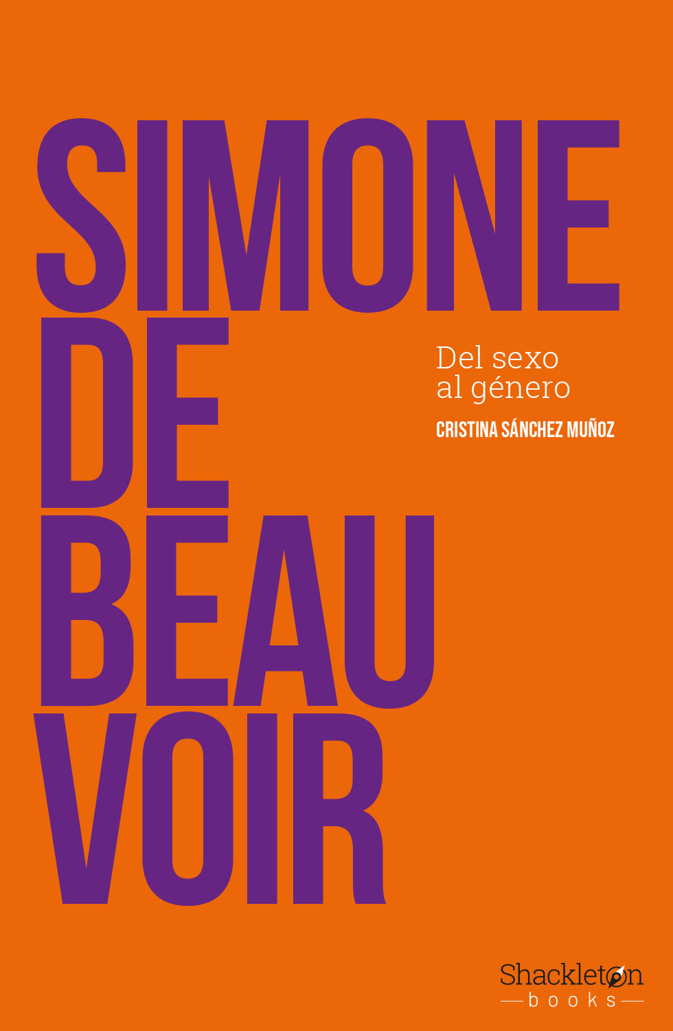 SIMONE DE BEAUVOIR. DEL SEXO AL GÉNERO