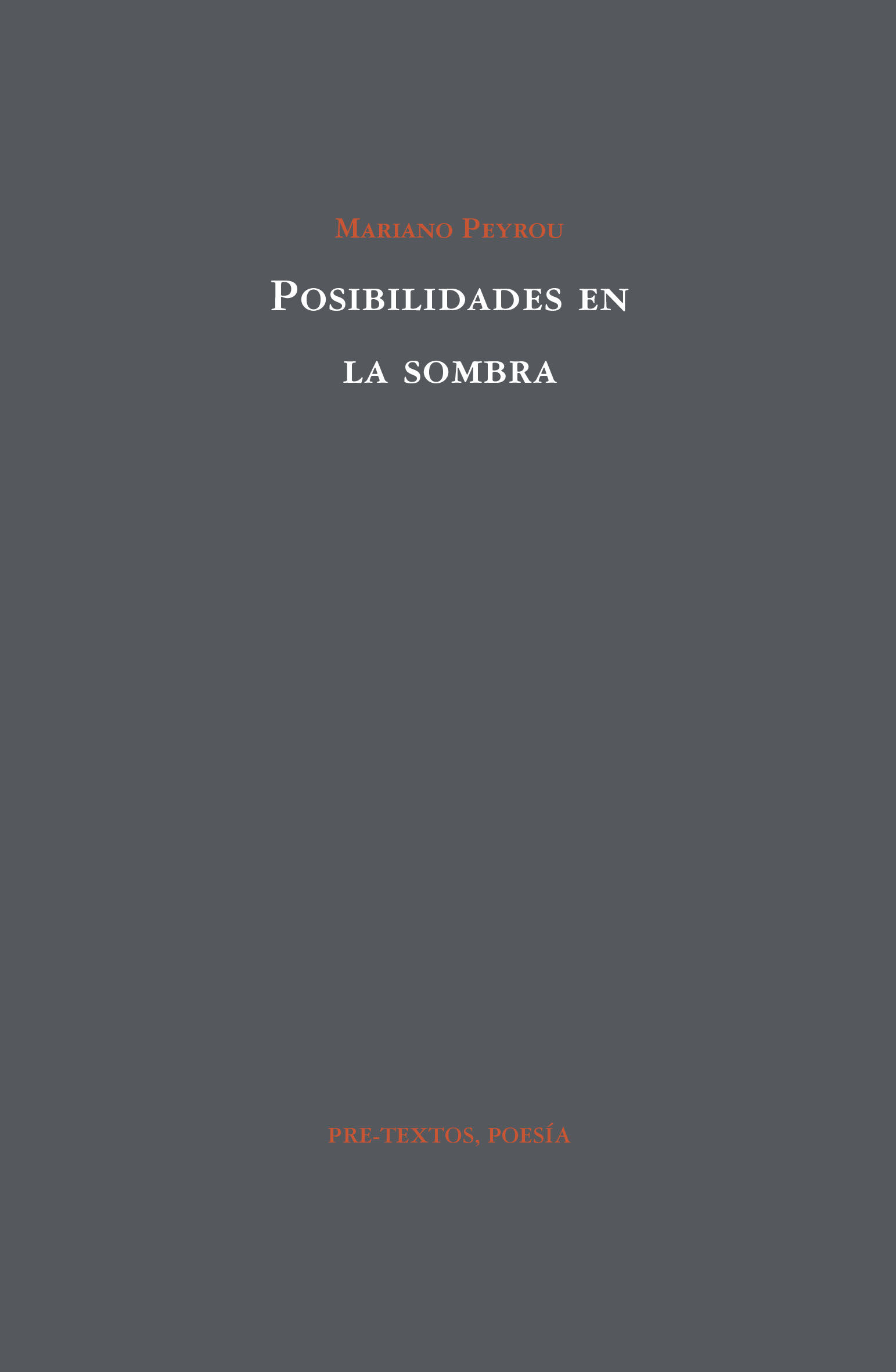 POSIBILIDADES EN LA SOMBRA. 