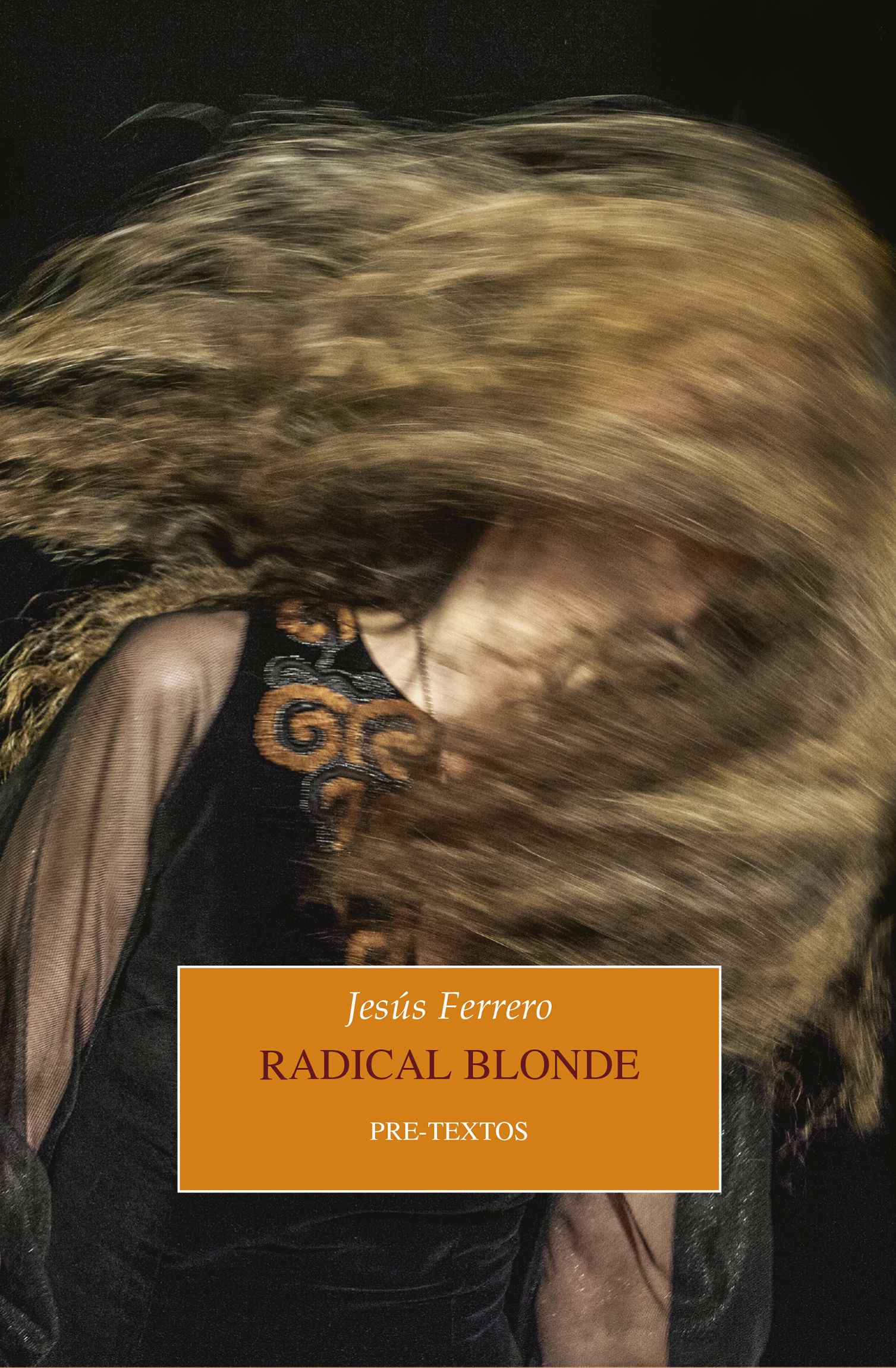 RADICAL BLONDE. 