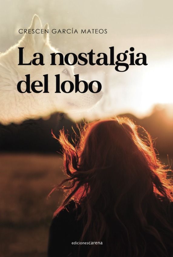 LA NOSTALGIA DEL LOBO