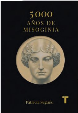 5.000 AÑOS DE MISOGINIA