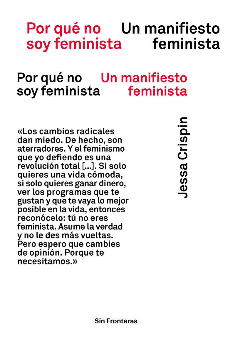 POR QUE NO SOY FEMINISTA. 