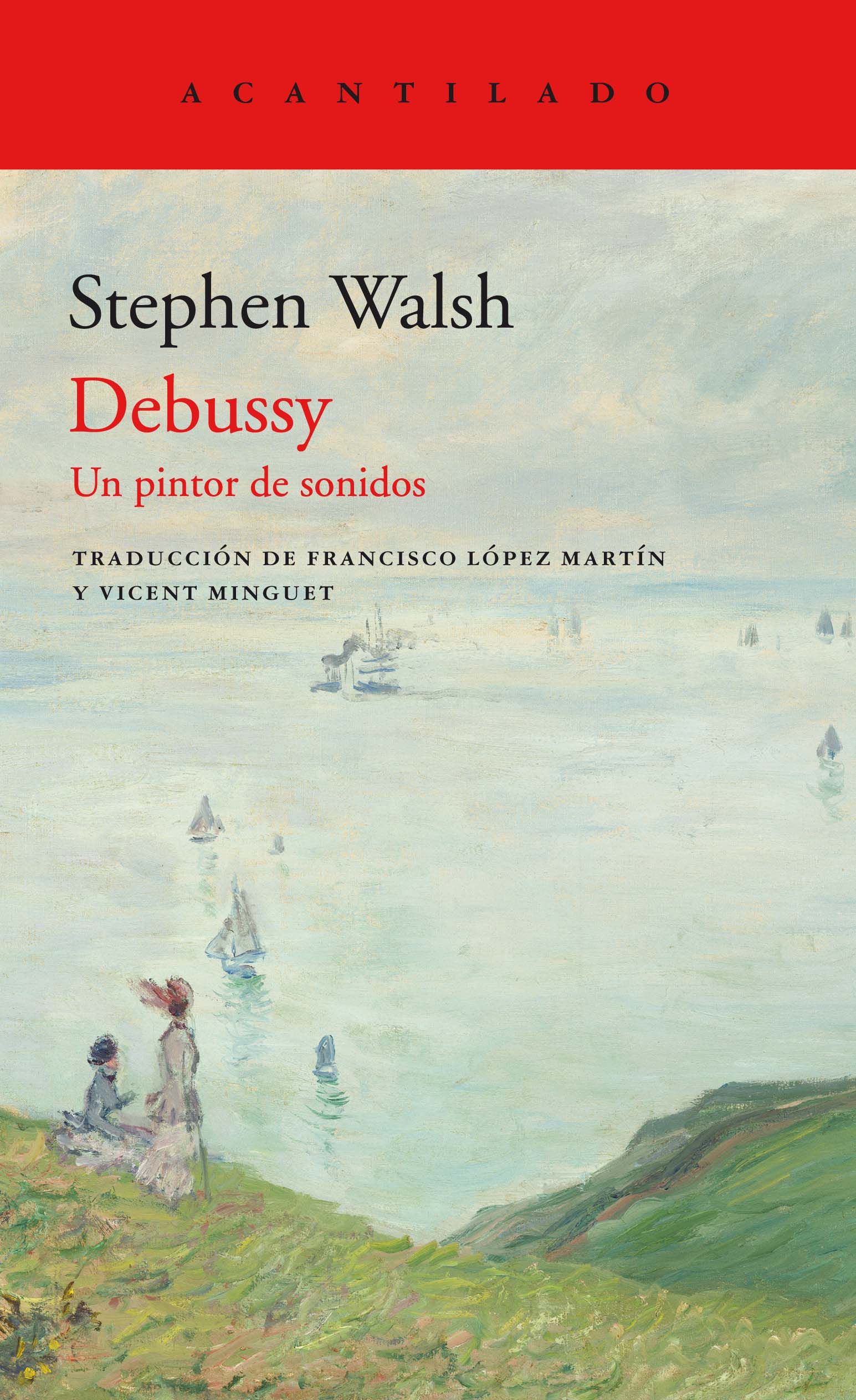 DEBUSSY. UN PINTOR DE SONIDOS