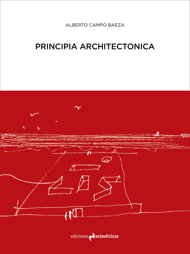 PRINCIPIA ARCHITECTONICA. 