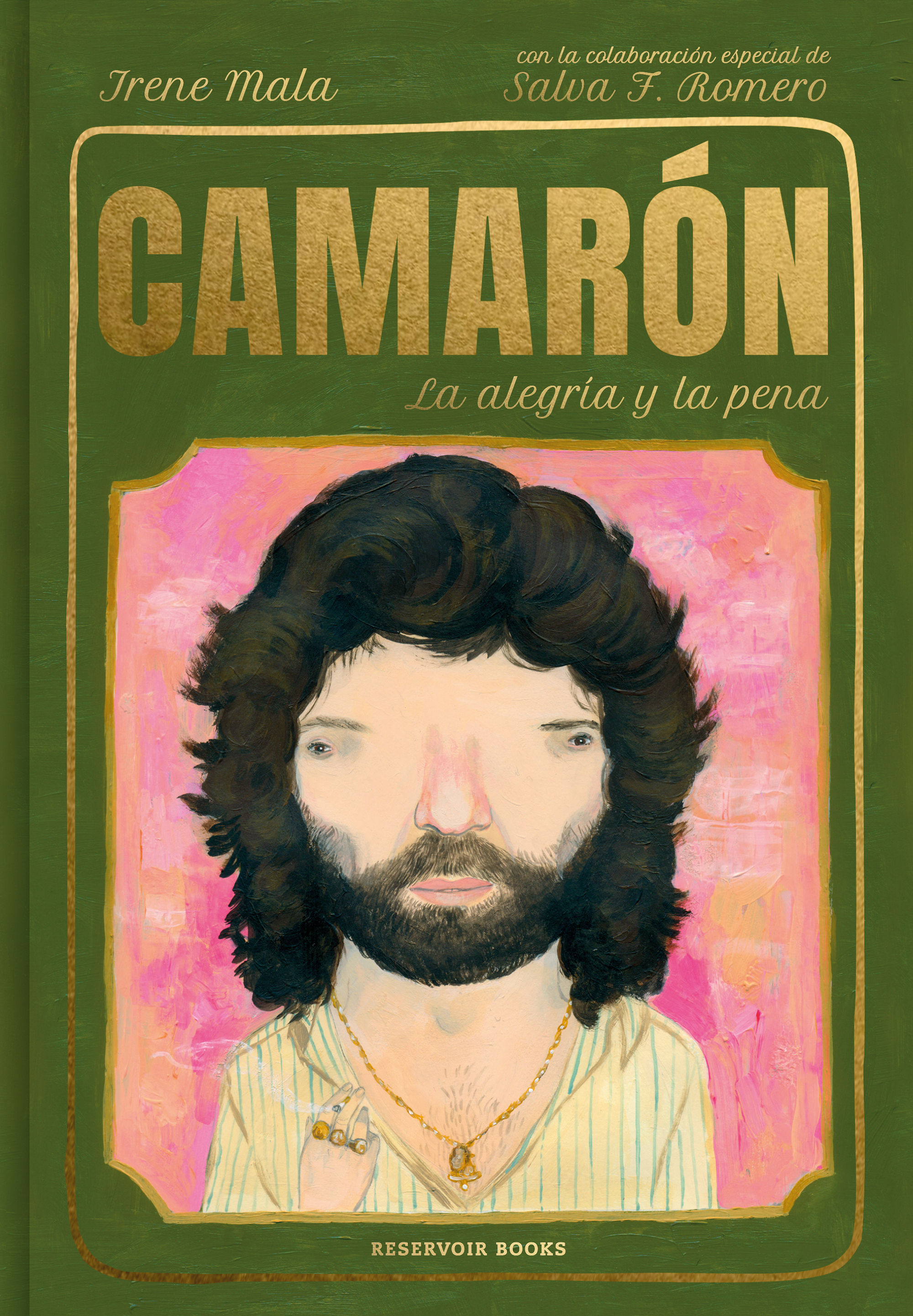 CAMARÓN, LA ALEGRÍA Y LA PENA