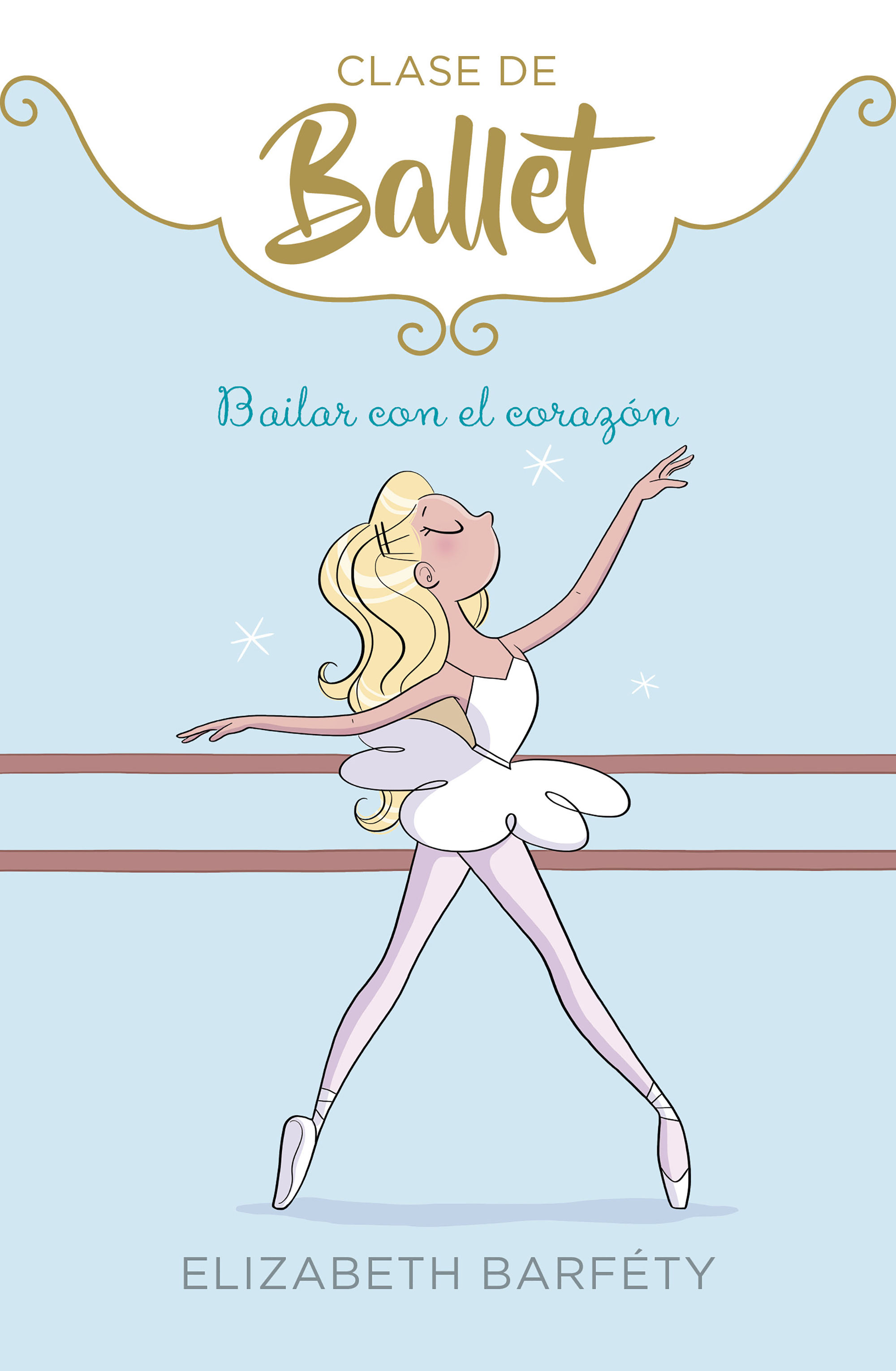 BAILAR CON EL CORAZÓN. CLASE DE BALLET 5