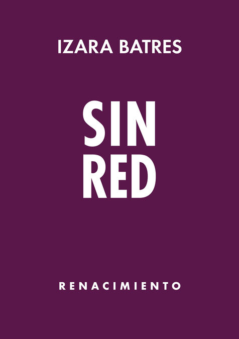 SIN RED. 