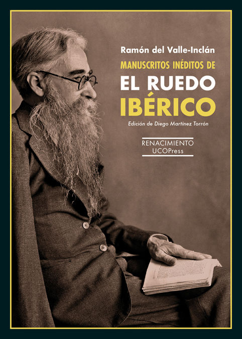 MANUSCRITOS INÉDITOS DE EL RUEDO IBÉRICO. 