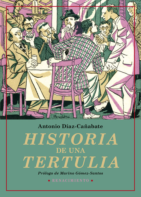 HISTORIA DE UNA TERTULIA. 