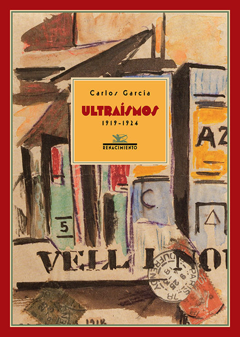 ULTRAÍSMOS, 1919-1924. 