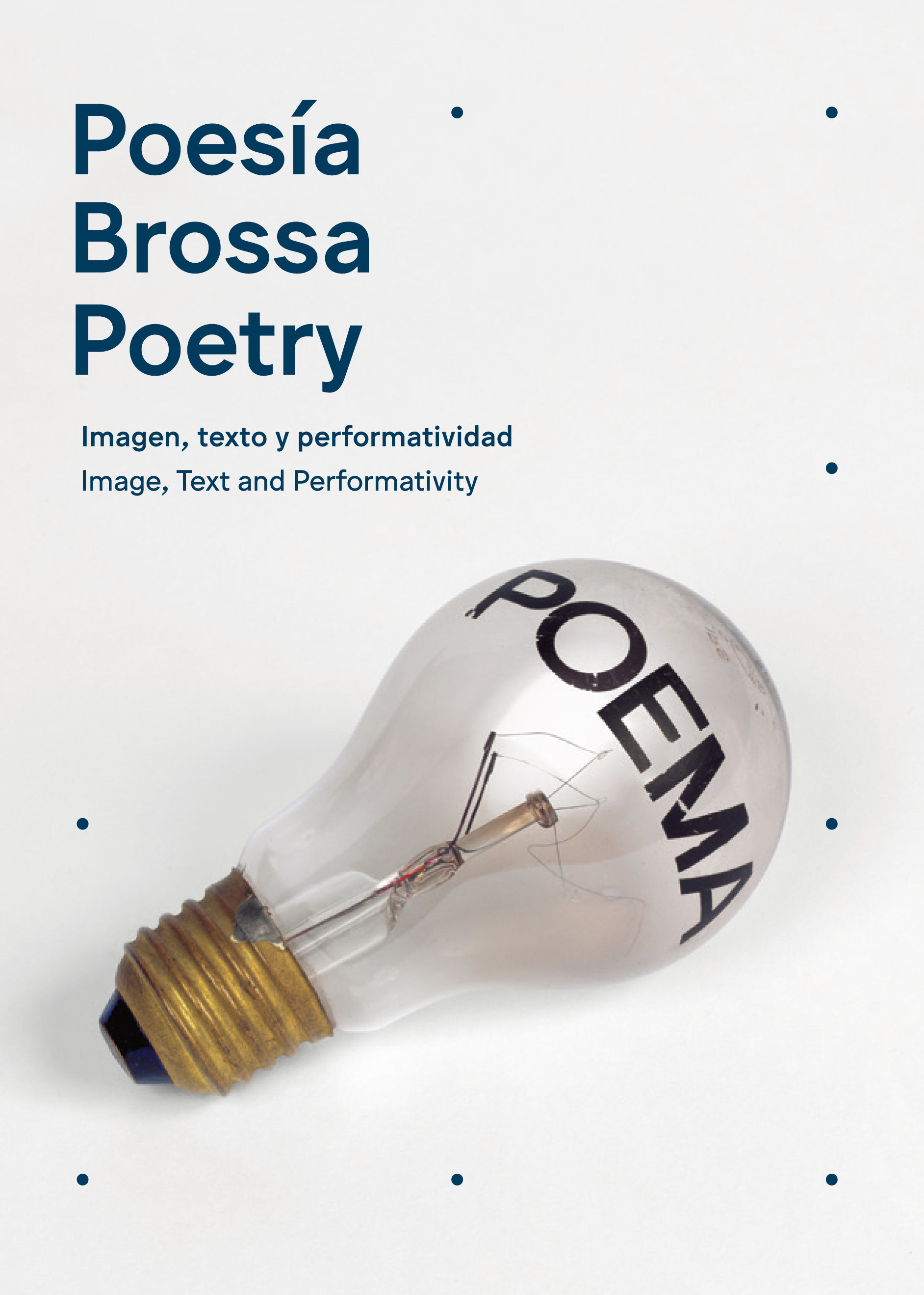 POESÍA BROSSA / POETRY BROSSA