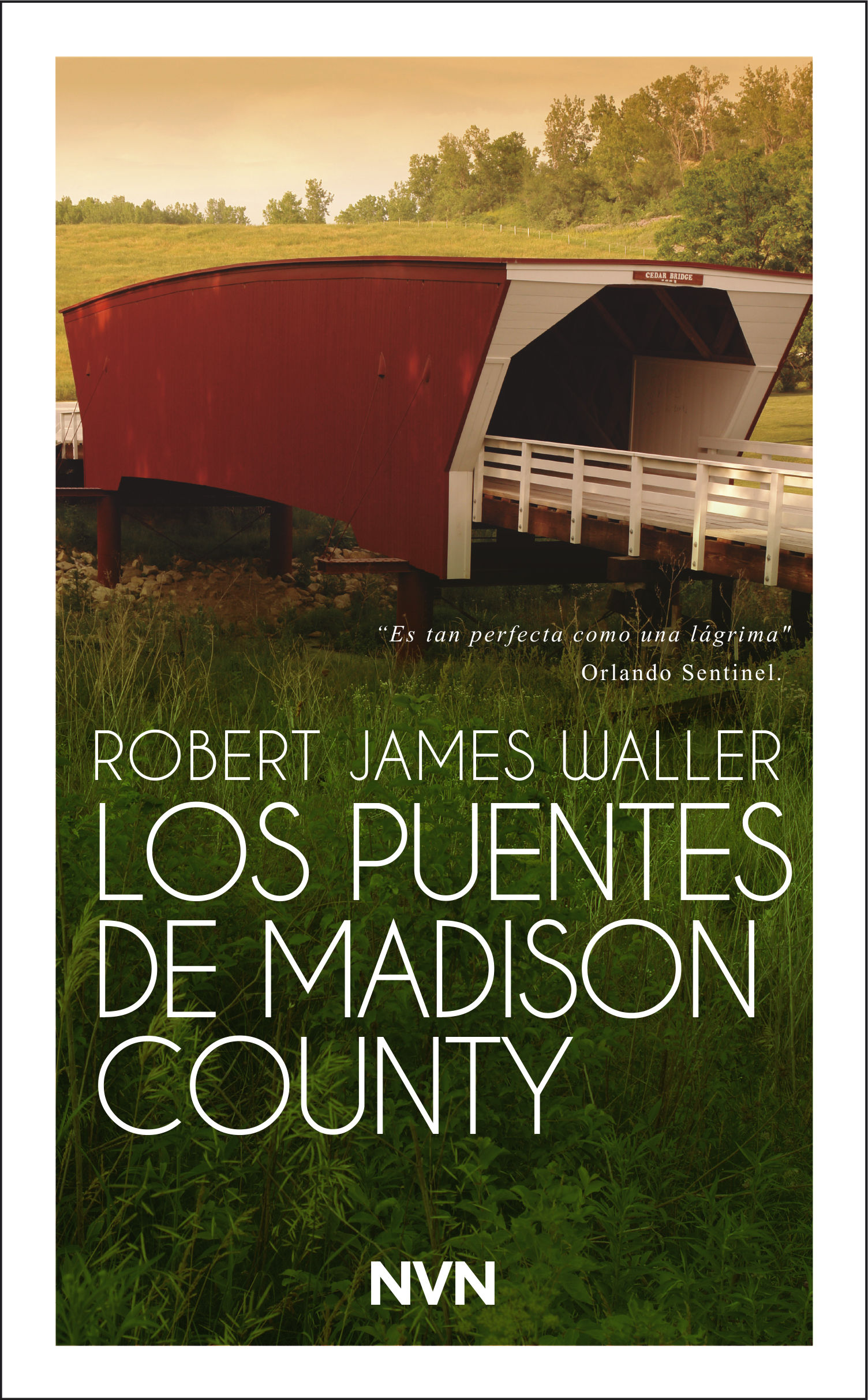 LOS PUENTES DE MADISON COUNTY. 